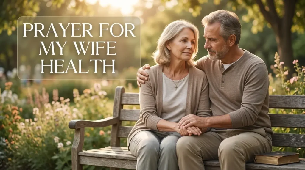 Prayer for my wife health