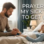 Prayer for my sick wife to get well